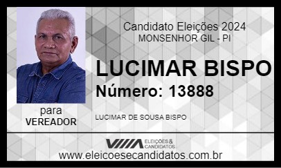 Candidato LUCIMAR BISPO 2024 - MONSENHOR GIL - Eleições