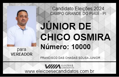 Candidato JÚNIOR DE CHICO OSMIRA 2024 - CAMPO GRANDE DO PIAUÍ - Eleições