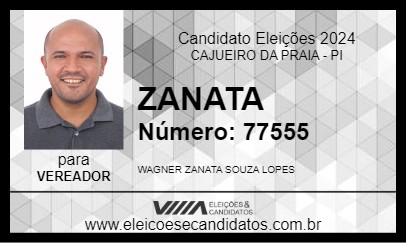 Candidato ZANATA 2024 - CAJUEIRO DA PRAIA - Eleições