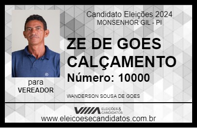 Candidato ZE DE GOES CALÇAMENTO 2024 - MONSENHOR GIL - Eleições