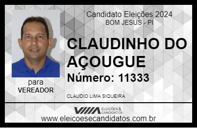 Candidato CLAUDINHO DO AÇOUGUE 2024 - BOM JESUS - Eleições