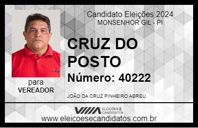 Candidato CRUZ DO POSTO 2024 - MONSENHOR GIL - Eleições