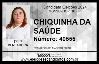 Candidato CHIQUINHA 2024 - MONSENHOR GIL - Eleições