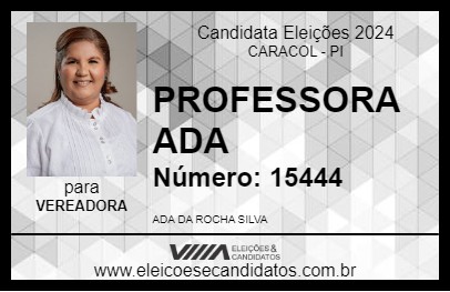 Candidato PROFESSORA  ADA 2024 - CARACOL - Eleições