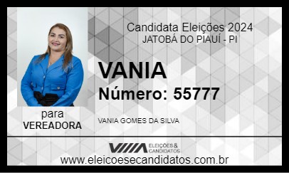 Candidato VANIA 2024 - JATOBÁ DO PIAUÍ - Eleições