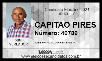 Candidato CAPITAO PIRES 2024 - URUÇUÍ - Eleições