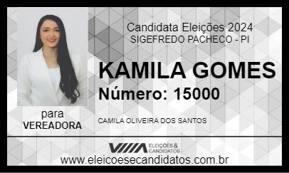 Candidato KAMILA GOMES 2024 - SIGEFREDO PACHECO - Eleições