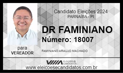 Candidato DR FAMINIANO 2024 - PARNAÍBA - Eleições