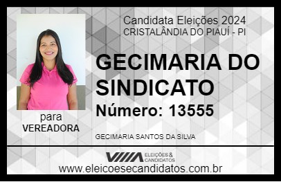 Candidato GECIMARIA DO SINDICATO 2024 - CRISTALÂNDIA DO PIAUÍ - Eleições