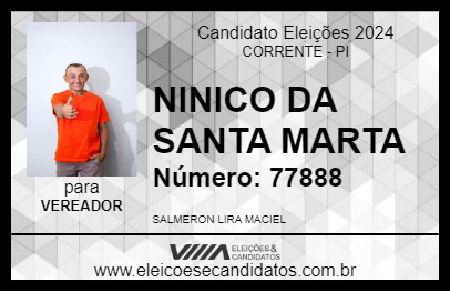 Candidato NINICO DA SANTA MARTA 2024 - CORRENTE - Eleições