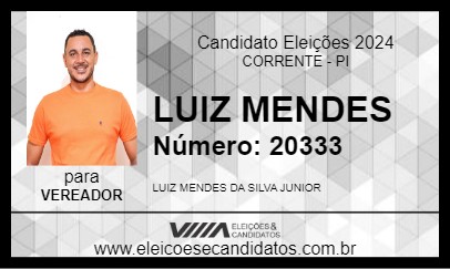 Candidato LUIZ MENDES 2024 - CORRENTE - Eleições