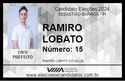 Candidato RAMIRO LOBATO 2024 - SEBASTIÃO BARROS - Eleições