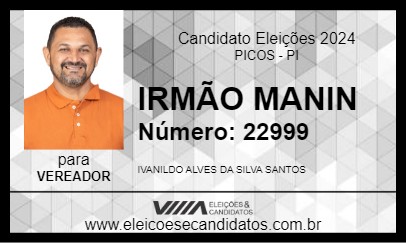 Candidato IRMÃO MANIN 2024 - PICOS - Eleições