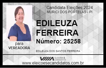 Candidato EDILEUZA FERREIRA 2024 - MURICI DOS PORTELAS - Eleições