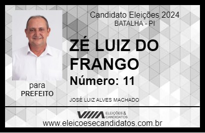 Candidato ZÉ LUIZ DO FRANGO 2024 - BATALHA - Eleições