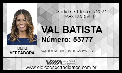 Candidato VAL BATISTA 2024 - PAES LANDIM - Eleições