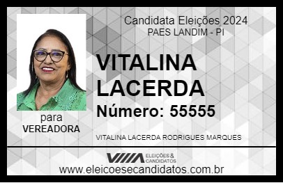 Candidato VITALINA LACERDA 2024 - PAES LANDIM - Eleições