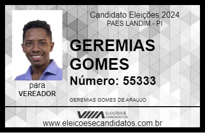 Candidato GEREMIAS GOMES 2024 - PAES LANDIM - Eleições