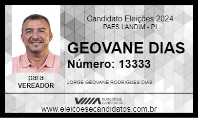 Candidato GEOVANE DIAS 2024 - PAES LANDIM - Eleições