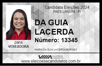 Candidato DA GUIA LACERDA 2024 - PAES LANDIM - Eleições