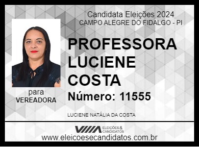 Candidato PROFESSORA LUCIENE COSTA 2024 - CAMPO ALEGRE DO FIDALGO - Eleições