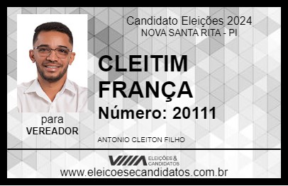 Candidato CLEITIM FRANÇA 2024 - NOVA SANTA RITA - Eleições