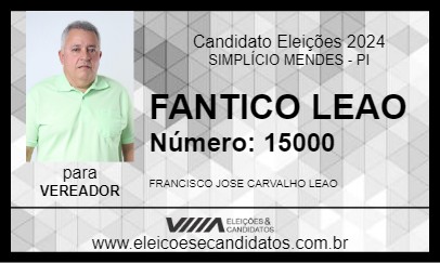 Candidato FANTICO LEAO 2024 - SIMPLÍCIO MENDES - Eleições