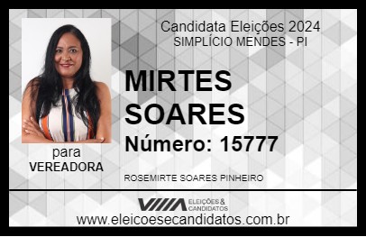 Candidato MIRTES SOARES 2024 - SIMPLÍCIO MENDES - Eleições