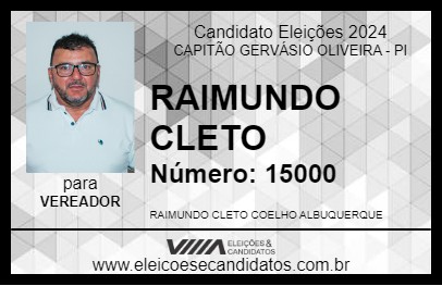 Candidato RAIMUNDO CLETO 2024 - CAPITÃO GERVÁSIO OLIVEIRA - Eleições