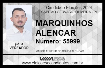 Candidato MARQUINHOS ALENCAR 2024 - CAPITÃO GERVÁSIO OLIVEIRA - Eleições