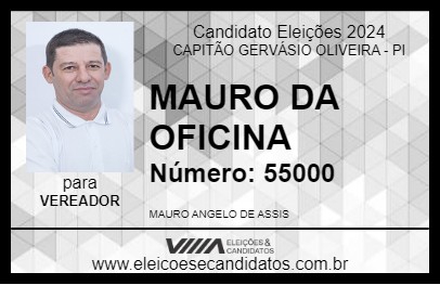 Candidato MAURO DA OFICINA 2024 - CAPITÃO GERVÁSIO OLIVEIRA - Eleições