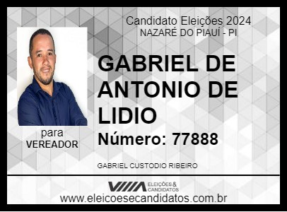 Candidato GABRIEL DE ANTONIO DE LIDIO 2024 - NAZARÉ DO PIAUÍ - Eleições