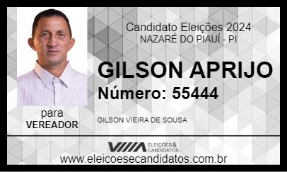 Candidato GILSON APRIJO 2024 - NAZARÉ DO PIAUÍ - Eleições