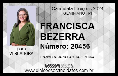 Candidato FRANCISCA BEZERRA 2024 - GEMINIANO - Eleições