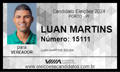 Candidato LUAN MARTINS 2024 - PORTO - Eleições