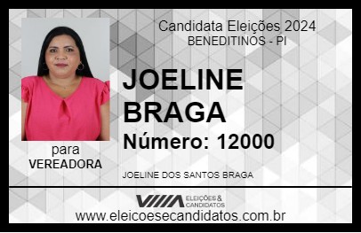 Candidato JOELINE BRAGA 2024 - BENEDITINOS - Eleições