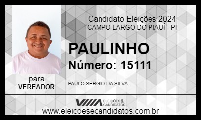 Candidato PAULINHO 2024 - CAMPO LARGO DO PIAUÍ - Eleições