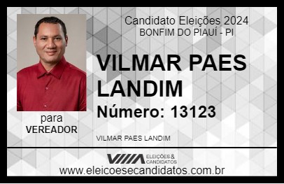 Candidato VILMAR PAES LANDIM 2024 - BONFIM DO PIAUÍ - Eleições