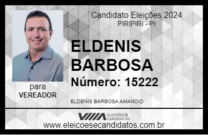 Candidato ELDENIS BARBOSA 2024 - PIRIPIRI - Eleições