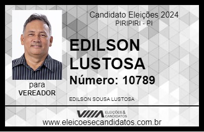 Candidato EDILSON LUSTOSA 2024 - PIRIPIRI - Eleições