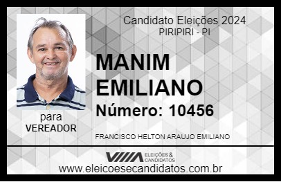 Candidato MANIM EMILIANO 2024 - PIRIPIRI - Eleições