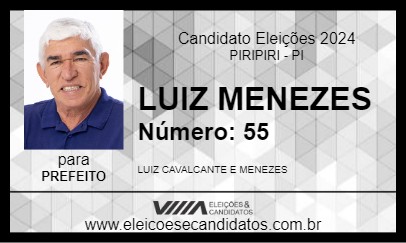 Candidato LUIZ MENEZES 2024 - PIRIPIRI - Eleições