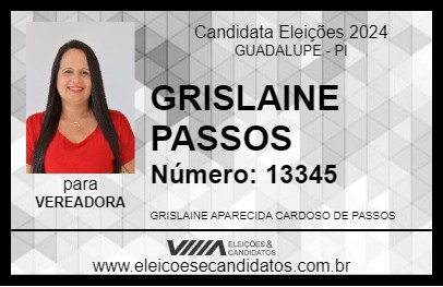 Candidato GRISLAINE PASSOS 2024 - GUADALUPE - Eleições