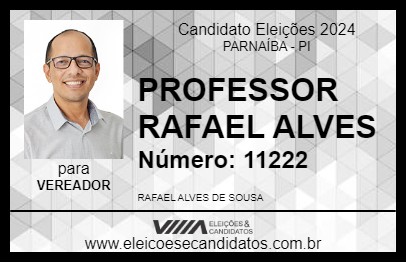 Candidato PROFESSOR RAFAEL ALVES 2024 - PARNAÍBA - Eleições