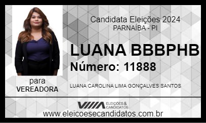 Candidato LUANA BBBPHB 2024 - PARNAÍBA - Eleições