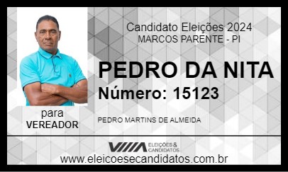 Candidato PEDRO DA NITA 2024 - MARCOS PARENTE - Eleições