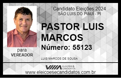 Candidato PASTOR LUIS MARCOS 2024 - SÃO LUIS DO PIAUÍ - Eleições