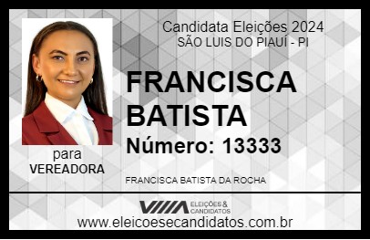 Candidato FRANCISCA BATISTA 2024 - SÃO LUIS DO PIAUÍ - Eleições