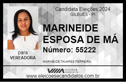 Candidato MARINEIDE ESPOSA DE MÁ 2024 - GILBUÉS - Eleições