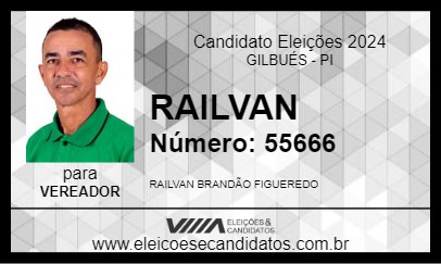 Candidato RAILVAN 2024 - GILBUÉS - Eleições